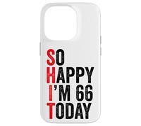 Carcasa para iPhone 14 Pro So Happy I'm 66 Today Funny 66th Birthday Chistes 66 Cumpleaños