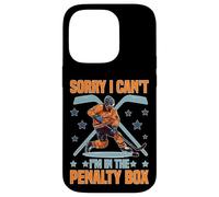 Carcasa para iPhone 14 Pro Sorry I Can't I'm In The Penalty Box Jugador de Hockey -