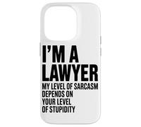 Carcasa para iPhone 14 Pro Soy Abogado. Mi Nivel De Sarcasmo Depende De Los Abogados