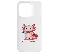 Carcasa para iPhone 14 Pro Still Trying | Cute Superhero Axolotl Gym Motivación