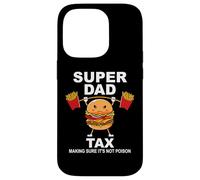 Carcasa para iPhone 14 Pro Super Dad Tax Making Sure It's Not Poisoned Dad Fuel Daddy