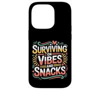 Carcasa para iPhone 14 Pro Surviving On Vibes and Snacks Pun Lifestyle Mood -