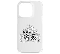 Carcasa para iPhone 14 Pro Take a Hike and Connect with God Spiritual Nature Print