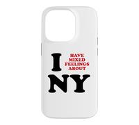 Carcasa para iPhone 14 Pro Tengo Sentimientos encontrados sobre Nueva York Funny Sarcastic