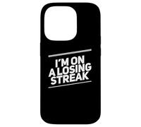 Carcasa para iPhone 14 Pro Texto no Afortunado Gente Divertida Mala Suerte Estoy en una racha perdedora