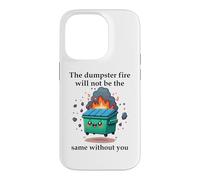 Carcasa para iPhone 14 Pro The Dumpster Fire Will Not Be The Same Without You Coworker