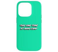 Carcasa para iPhone 14 Pro This One Time at Band Camp | Película 1990's 2000's
