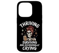 Carcasa para iPhone 14 Pro Thriving Surviving and Occasionally Crying