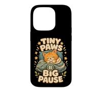 Carcasa para iPhone 14 Pro Tiny Paws Big Pause Gato Siesta Calma