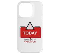 Carcasa para iPhone 14 Pro Today is The Day of Salvation 2 Cor. 6:2 Evangelism Gospel