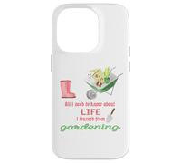 Carcasa para iPhone 14 Pro Todo lo Que Necesito Saber sobre la jardinería de la Vida para jardineros