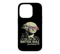 Carcasa para iPhone 14 Pro Too Cool For British Rule Patriotic Happy 4th of July