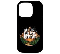 Carcasa para iPhone 14 Pro Trail Running Mountain Runner Eat Dirt Run Fast Repeat