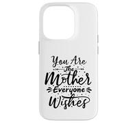 Carcasa para iPhone 14 Pro Tú Eres la Madre Todos le Desean a mamá Mamá el Día de la Madre