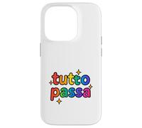 Carcasa para iPhone 14 Pro Tutto Passa Rainbow Sparkle - Divertido Regalo con Cita Italiana