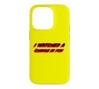 Carcasa para iPhone 14 Pro Vi un Cambio en ti | Music House of Flies