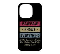 Carcasa para iPhone 14 Pro Vintage Pawpaw Knows Everything Dad Father Father's Day