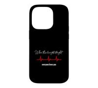 Carcasa para iPhone 14 Pro When This Line Gets Straight Everyone Love You - Funny