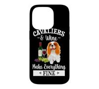 Carcasa para iPhone 14 Pro Wine Makes Everything Fine Cavalier King Charles Spaniel Dog