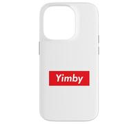 Carcasa para iPhone 14 Pro Yimby Gentrification Yes In My Backyard Activista Profesional de Vivienda
