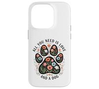 Carcasa para iPhone 14 Pro You Need Is Love and A Dog Floral Design para los Amantes de Las Mascotas