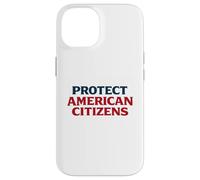 Carcasa para iPhone 14 Proteger a los ciudadanos estadounidenses Patriótico América Política