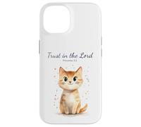 Carcasa para iPhone 14 Proverbs 3:5 Trust in The Lord - Women Girls Cat Verse