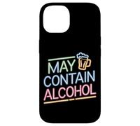 Carcasa para iPhone 14 Puede Contener Alcohol Refranero Divertido Fiesta Alcohol