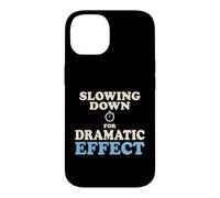 Carcasa para iPhone 14 Ralentizar para un Efecto dramático Sarcástico Senior