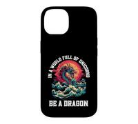 Carcasa para iPhone 14 Sé un dragón en un Mundo Lleno de Unicornios mítico