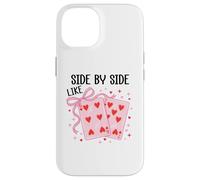Carcasa para iPhone 14 Side by Side Like 67 Cards Valentine 6 7 Youre The 6 to my 7