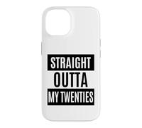 Carcasa para iPhone 14 Straight out of My 20s Millennial 1989 Regalo de 30 cumpleaños
