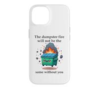 Carcasa para iPhone 14 The Dumpster Fire Will Not Be The Same Without You Coworker