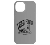 Carcasa para iPhone 14 Tired Forever Awake Brevemente Nurse Life