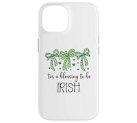 Carcasa para iPhone 14 Tis a Blessing to be Irish Blessings St Patricks Lucky Women