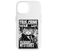 Carcasa para iPhone 14 True Crime and Cats Meowdunit Mysteries, Divertido Amante de los Gatos