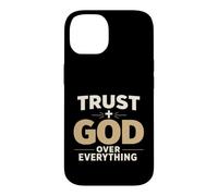 Carcasa para iPhone 14 Trust God Over Everything Christian Faith Religious