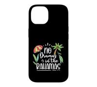 Carcasa para iPhone 14 Vacaciones De Verano Viaje A Bahamas Sin Dramas En Las Bahamas