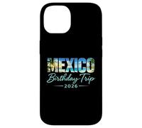 Carcasa para iPhone 14 Viaje de cumpleaños a México 2026 Vacaciones en Cancún Playa Cabo Crew