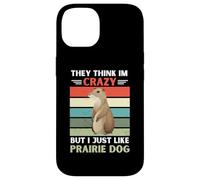 Carcasa para iPhone 14 Vintage Piensan Que Estoy Loco Pero me Gusta el Perro de la Pradera