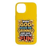 Carcasa para iPhone 14 When God Made Me Grinned This Will Be Fun Christian
