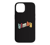 Carcasa para iPhone 14 Yimby Activist Pro Vivienda Sí en el Transporte público de mi Patio Trasero