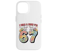 Carcasa para iPhone 14 Yo era Seis Ahora Soy Siete Pascua 67 Meme 7 Cumpleaños
