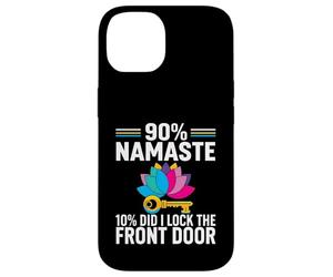 Carcasa para iPhone 14 Yoga Humor 90% Namaste 10% Did I Lock The Door