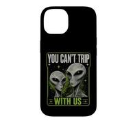 Carcasa para iPhone 14 You Can't Trip with Us Funny Alien Retro Vintage UFO Graphic