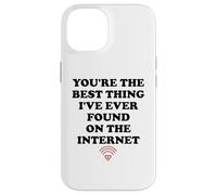 Carcasa para iPhone 14 Youre The Best Thing Ive Ever Found on Internet Husband Wife