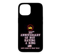 Carcasa para iPhone 15 250 Aniversario DE NO Tener UN Rey