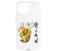 Carcasa para iPhone 15 Abeja Fresca en un Mundo en el Que Puedes ser Cualquier Cosa debería ser Amable