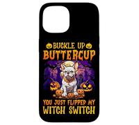 Carcasa para iPhone 15 Abróchate el botón Buttercup You Just Flipped My Witch