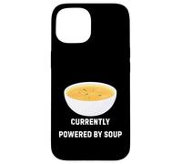 Carcasa para iPhone 15 Actualmente Alimentado por Soup Funny Cozy Comfort Food Design